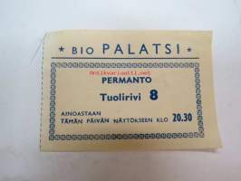 Bio Palatsi 2.4.1943 -elokuvateatterin pääsylippu
