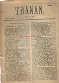 Tranan : ströskrift.Kieli:ruotsiNumerointitiedot:1899, d. 10 april.Julkaistu:Helsingfors : [kustantaja tuntematon] , 1899. / paljon mainoksia Helsinki