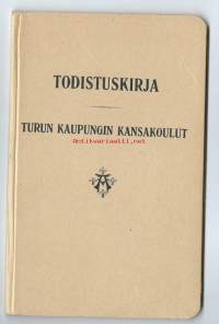 Todistuskirja  - Turun kaupungin kansakoulut 1927 - 1931 - koulutodistus