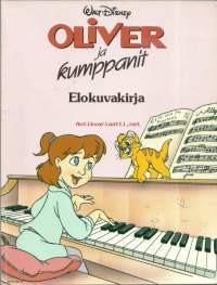 Oliver ja kumppanit : elokuvakirja / Walt Disney ; käsikirjoitus: Justine Korman ; kuvitus: Al White studios, Willy Ito, Ron Dias ; suomentanut Henry Tanner.