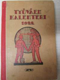 Työväen kalenteri 1922 XV - Suomen sosialidemokraattisen puoluetoimikunnan julkaisema