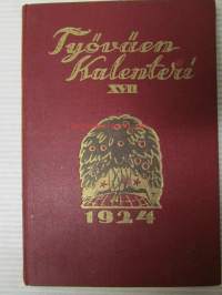 Työväen kalenteri 1924 XVII - Suomen sosialidemokraattisen puoluetoimikunnan julkaisema