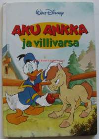 Aku Ankka ja villivarsa / [suomennos: Jukka Heiskanen].