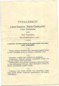 Länsi-Suomen Rauta Oy / Turun Nalatehdas työsäännöt 1930 - naulatehdas sijaitsi Turun Uittamolla