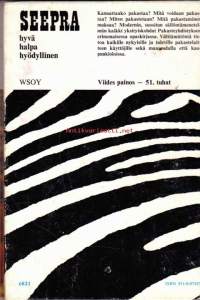 Pakastaminen kotona, 1976.  Seepra-sarja 29.Lisäksi Ohjeita kotipakastajalle-vihkonen.