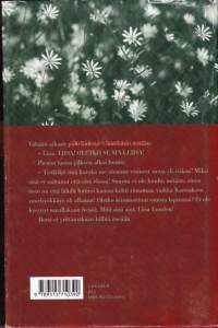 Kallis kotimaa, 2004. Sarjan päätösromaanissa  ratsuväkiprikaati joutuu Kannaksen suurhyökkäyksen aikana kesällä 1944 koviin taisteluihin Viipurinlahden saarilla.