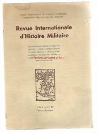 Revue internationale d&#039;histoire militaire / Comité international des sciences historiques.Rinnakkaisnimeke:International review of military history. Rivista