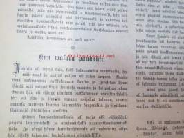 Kyläkirjaston kuvalehti - vuosikerrat 1899-1900 kirjaksi sidottuna, monipuolinen ja runsas kirjallinen sekä kuvallinen aineisto sekä Suomea, että ulkomaita