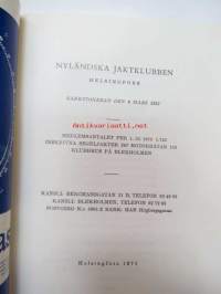 Nyländska Jaktklubben 1971 årsbok -vuosikirja ruotsiksi