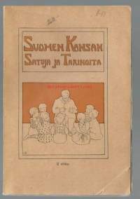 Suomen kansan satuja ja tarinoita. 2 / [toim.] Eero Salmelainen ; nuorisoa varten toim. Aune Krohn.