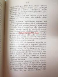 Me - Lentokoneeni ja Minä - Kuulun lentäjän kertomus omasta elämästään ja lentoretkestään Atlannin meren poikki, ynnä hänen mielipiteensä ilmailun tulevaisuudesta