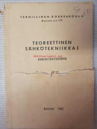 Teoreettinen sähkötekniikka I, harjoitustehtäviä - moniste nr 175