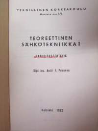Teoreettinen sähkötekniikka I, harjoitustehtäviä - moniste nr 175