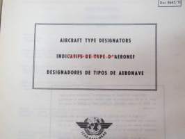 ICAO - International Civil Aviation Organization Aircfraft Type Designators - September 1976 -valmistajat, lentokonetyypit, mallimerkinnät