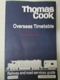 Thomas Cook Overseas Timetable 1982 - Railway and road services quide - Juna ja tie opas, katso sisältö kuvista tarkemmin