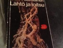 Lähtö ja loitsu. Kirja suuresta levottomuudesta