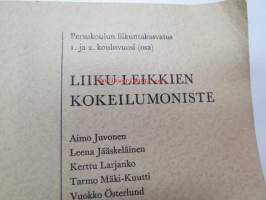 Liiku leikkien kokeilumoniste - Peruskoulun liikuntakasvatus 1. ja 2. kouluvuosi