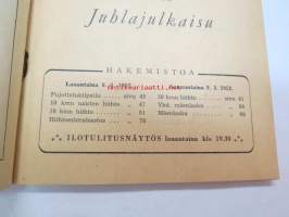 Lahden Hiihtoseuran 30-vuotis juhlajulkaisu / Salpausselän hiihdot Lahdessa 8.-9.3.1952 -ohjelma sekä historiikki (jonka kirjoittanut Toivo Tarvainen)