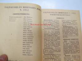 Lahden Hiihtoseuran 30-vuotis juhlajulkaisu / Salpausselän hiihdot Lahdessa 8.-9.3.1952 -ohjelma sekä historiikki (jonka kirjoittanut Toivo Tarvainen)