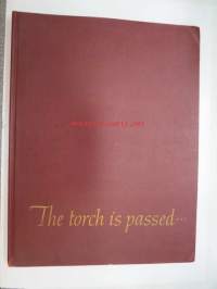 The torch is passed... The Associated Press story of the death of a president -John F. Kennydyn kuolema - uutistoimisto AP:n materiaalin mukaan