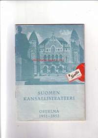 Suomen Kansallisteatteri - Ohjelma 1951-1952