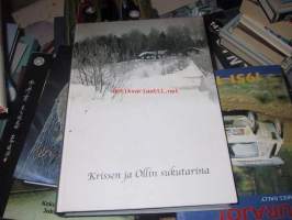 Kristiina Relander ja Olli Paakkola sukukirja -Krissen ja Ollin Tarina