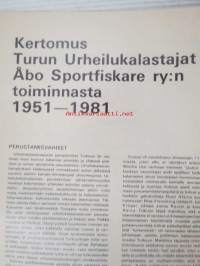 Turun Urheilukalastajat - Åbo Sportfiskare ry 1951-1981