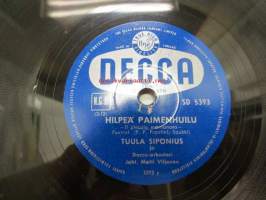 Decca SD 5393 Jorma Lyytinen Anastasia / Tuula Siponius Hilpeä paimenhuilu -savikiekkoäänilevy, 78 rpm