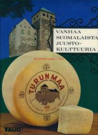 Vanhaa suomalaista juustokulttuuria - mainosjuliste muoville  23x32 cm  Photoprint pat nr 30518 Euran Paperi Kauttua