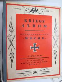 Kriegs Album. 22., 23., 24., 25., 26. Sonderheft der &quot;Woche&quot; - 5 kpl Woche-lehden I Maailmansodan kuva-albumeja sodan alusta vuoden 1916 loppuun - kaikki viisi