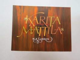 Ex Libris Karita Mattila (Hannu Paalasmaa) -kirjanomistajamerkki