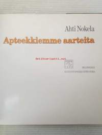 Apteekkiemme aarteet