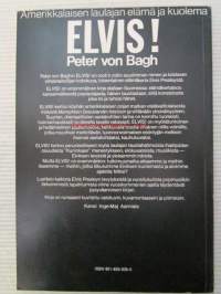 Elvis! - Amerikkalaisen laulajan elämä ja kuolema