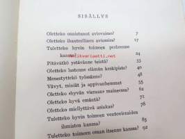 Miten valloitan ystäviä