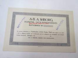 Ab A. Wiborg Handsk och bandhandel, Helsinki 192?,  500 mk -osakekirja, mitätön -leimattu