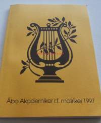 Åbo Akademiker r.f. matrikel. 1997Muut nimekkeet:Matrikel / Åbo Akademiker r.f.