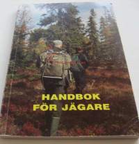 Handbok för jägare / utg.: Jägarnas centralorganisation.Kieli:ruotsi