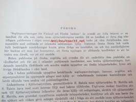 Purjehdusohjeet Suomea varten ja Suomen satamat - Sailing Instructions for Finland and Finnish harbours - Seglingsanvisningar för Finland och Finska hamnar -