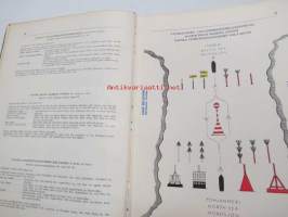 Purjehdusohjeet Suomea varten ja Suomen satamat - Sailing Instructions for Finland and Finnish harbours - Seglingsanvisningar för Finland och Finska hamnar -