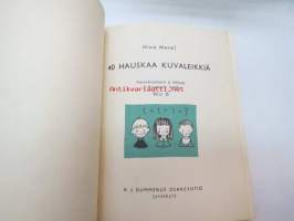 40 hauskaa kuvaleikkiä - Gummerus lasten leikkikirjoja nr 6 -ranskankielinen alkuteos &quot;40 jeux amusants  et instructifs&quot;