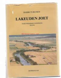 Lakeuden joet : Etelä-Pohjanmaan vesienkäytön historia / kirj. Harri Turunen.