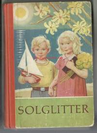 Arthur S Maxwell / Solglitter - roligt och lärorikt för flickor och pojkar