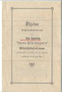 Neljänneskokouksessa ja Uuden rukoushuoneen &quot;Imanu-Elin-kappelin Wihkijäisjuhlassa Eerikinkadun varrella nr 17 Turussa  1891 - ohjelma