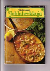 Kotivinkin Juhlaherkkuja