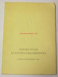 Satakunnan Säästöpankkiyhdistys-jäsensäästöpankit 1941