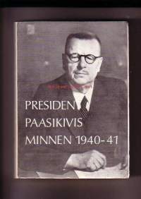 President Paasikivis minnen 1940 - 1941