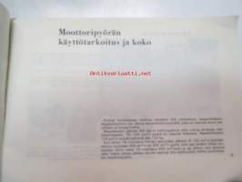 Aja turvallisesti moottoripyörällä, moottoripyörän ja varusteiden valinta, tekniset ominaisuudet, ajaminen