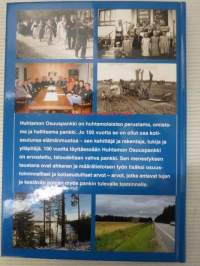 100 vuotta kotiseutunsa oma pankki - Huhtamon Osuuspankki 1909-2009