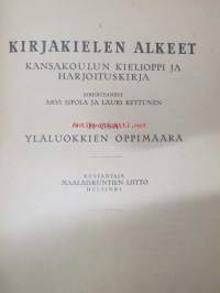 Kirjakielen alkeet 2. yläluokkien oppimäärä