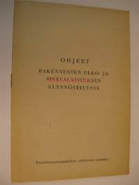 Ohjeet rakennusten ulko- ja sisävalaistuksen säännöstelystä/Väestönsuojelupäällikön esikunta